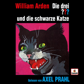Hörbuch Axel Prahl liest: Die drei ??? und die schwarze Katze  - Autor William Arden   - gelesen von Axel Prahl
