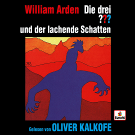 Hörbuch Oliver Kalkofe liest: Die drei ??? und der lachende Schatten  - Autor William Arden   - gelesen von Oliver Kalkofe