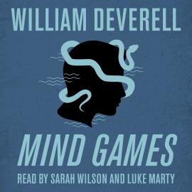 Hörbuch Mind Games (Unabridged)  - Autor William Deverell   - gelesen von Schauspielergruppe