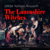 The Lancashire Witches (Unabridged)