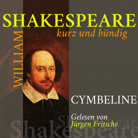 Hörbuch Cymbeline  - Autor William Shakespeare   - gelesen von Jürgen Fritsche