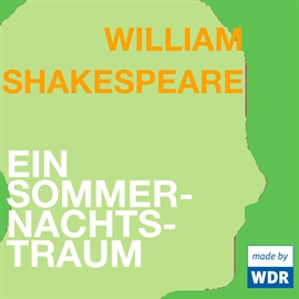 Hörbuch Ein Sommernachtstraum  - Autor William Shakespeare   - gelesen von N.N.