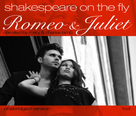 Hörbuch Romeo and Juliet: Shakespeare on the Fly  - Autor William Shakespeare   - gelesen von Annie Vollmers