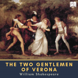 Hörbuch The Two Gentlemen of Verona  - Autor William Shakespeare   - gelesen von Schauspielergruppe