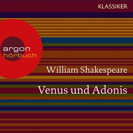 Hörbuch Venus und Adonis  - Autor William Shakespeare   - gelesen von Michael Rotschopf