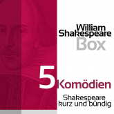 William Shakespeare: 5 Komödien
