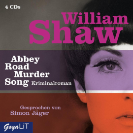 Hörbuch Abbey Road Murder Song  - Autor William Shaw   - gelesen von Simon Jäger