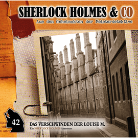 Hörbuch Das Verschwinden der Louise M., Episode 2 (Sherlock Holmes & Co 42)  - Autor Willis Grandt   - gelesen von Schauspielergruppe