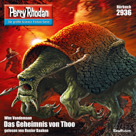 Hörbuch Perry Rhodan Nr. 2936: Das Geheimnis von Thoo  - Autor Wim Vandemaan   - gelesen von Renier Baaken