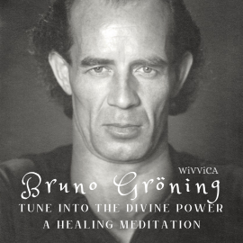 Hörbuch Bruno Gröning  - Autor Wivvica   - gelesen von Wiebke Wivvica Matern
