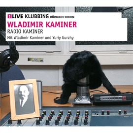 Hörbuch Radio Kaminer  - Autor Wladimir Kaminer   - gelesen von Wladimir Kaminer
