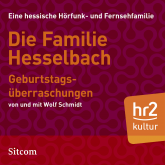 Die Familie Hesselbach: Geburtstagsüberraschungen