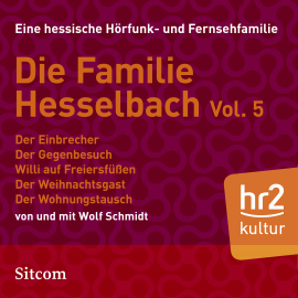 Hörbuch Die Familie Hesselbach -  Vol. V  - Autor Wolf Schmidt   - gelesen von Schauspielergruppe