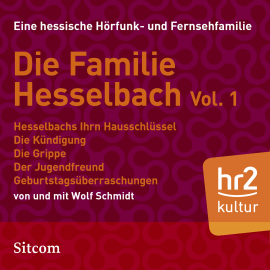 Hörbuch Familie Hesselbach Vol. 1  - Autor Wolf Schmidt   - gelesen von Schauspielergruppe