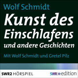 Hörbuch Kunst des Einschlafens und andere Geschichten  - Autor Wolf Schmidt   - gelesen von Schauspielergruppe