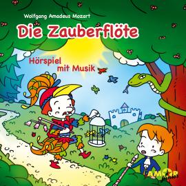 Hörbuch Die Zauberflöte - Hörspiel mit Musik  - Autor Wolfgang Amadeus Mozart   - gelesen von Schauspielergruppe