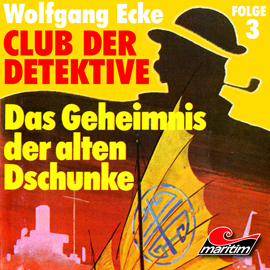 Hörbuch Das Geheimnis der alten Dschunke (Club der Detektive 3)  - Autor Wolfgang Ecke   - gelesen von Schauspielergruppe