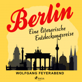 Hörbuch Berlin - eine literarische Entdeckungsreise  - Autor Wolfgang Feyerabend   - gelesen von Schauspielergruppe