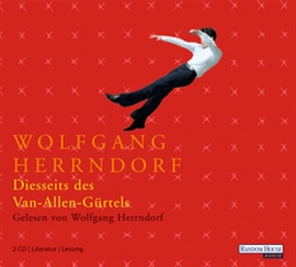Hörbuch Diesseits des Van-Allen-Gürtels  - Autor Wolfgang Herrndorf   - gelesen von Wolfgang Herrndorf