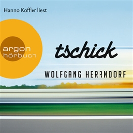 Hörbuch Tschick  - Autor Wolfgang Herrndorf   - gelesen von Hanno Koffler