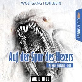 Hörbuch Auf der Spur des Hexers (Der Hexer von Salem 1)  - Autor Wolfgang Hohlbein   - gelesen von Wolfgang Hohlbein