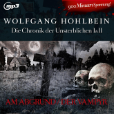 Hörbuch Chronik der Unsterblichen I + II  - Autor Wolfgang Hohlbein   - gelesen von Wolfgang Hohlbein