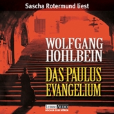Hörbuch Das Paulus-Evangelium  - Autor Wolfgang Hohlbein   - gelesen von Sascha Rotermund