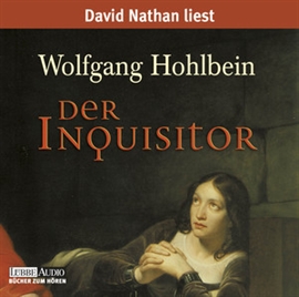 Hörbuch Der Inquisitor  - Autor Wolfgang Hohlbein   - gelesen von David Nathan