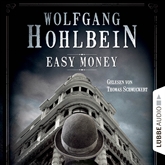 Hörbuch Easy Money - Kurzgeschichte  - Autor Wolfgang Hohlbein   - gelesen von Thomas Schmuckert