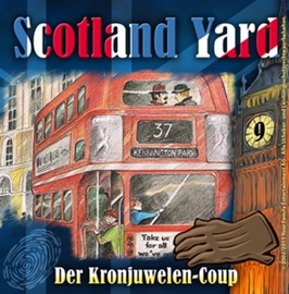 Hörbuch Der Kronjuwelen-Coup (Scotland Yard 9)  - Autor Wolfgang Pauls   - gelesen von Schauspielergruppe