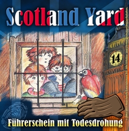 Hörbuch Führerschein mit Todesdrohung (Scotland Yard 14)  - Autor Wolfgang Pauls   - gelesen von Schauspielergruppe