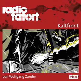 Hörbuch ARD Radio Tatort - Kaltfront  - Autor Wolfgang Zander   - gelesen von Schauspielergruppe