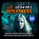 Their Stories, Folge 5: Wolfskuss