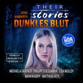 Their Stories, Folge 6: Dunkles Blut