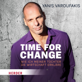 Hörbuch Time for Change  - Autor Yanis Varoufakis   - gelesen von Frank Stöckle