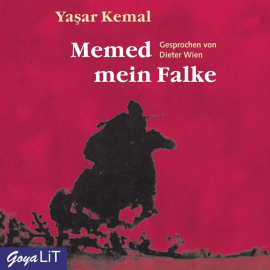 Hörbuch Memed mein Falke  - Autor Yasar Kemal   - gelesen von Dieter Wien