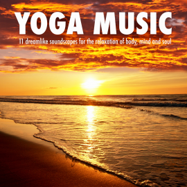 Hörbuch YOGA MUSIC - MUSIQUE YOGA  - Autor Yella A. Deeken   - gelesen von Ian Brannan