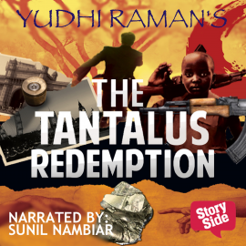Hörbuch The Tantalus Redemption  - Autor Yudhi Raman   - gelesen von Sunil Nambiar