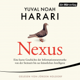 Hörbuch NEXUS  - Autor Yuval Noah Harari   - gelesen von Jürgen Holdorf