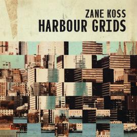 Hörbuch Harbour Grids (Unabridged)  - Autor Zane Koss   - gelesen von Zane Koss