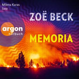 Hörbuch Memoria (Ungekürzte Lesung)  - Autor Zoë Beck   - gelesen von Milena Karas