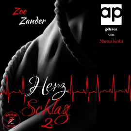 Hörbuch Herzschlag 2  - Autor Zoe Zander   - gelesen von Mona Kola