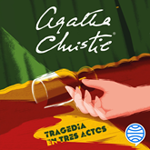 Audiolibro Tragedia en tres actos  - autor Agatha Christie   - Lee Juan Miguel Díez