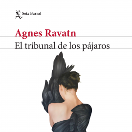 Audiolibro El tribunal de los pájaros  - autor Agnes Ravatn   - Lee Sara Iglesias