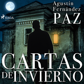 Audiolibro Cartas de invierno  - autor Agustín Fernández Díaz   - Lee Fernando Caride