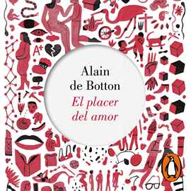 Audiolibro El placer del amor  - autor Alain de Botton   - Lee Carlos Valdés
