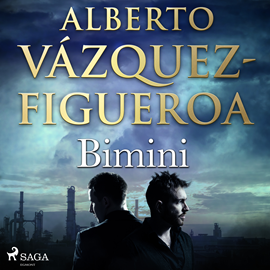 Audiolibro Bimini  - autor Alberto Vázquez Figueroa   - Lee Fernando Caride