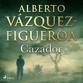 Audiolibro Cazador  - autor Alberto Vázquez Figueroa   - Lee David Espunya