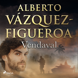 Audiolibro Vendaval  - autor Alberto Vázquez Figueroa   - Lee Oscar Chamorro