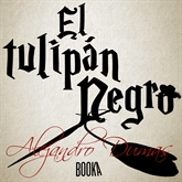 Audiolibro EL TULIPAN NEGRO  - autor Alexander Dumas   - Lee Joan Guarch